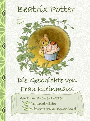 cover image of Die Geschichte von Frau Kleinmaus (inklusive Ausmalbilder und Cliparts zum Download)